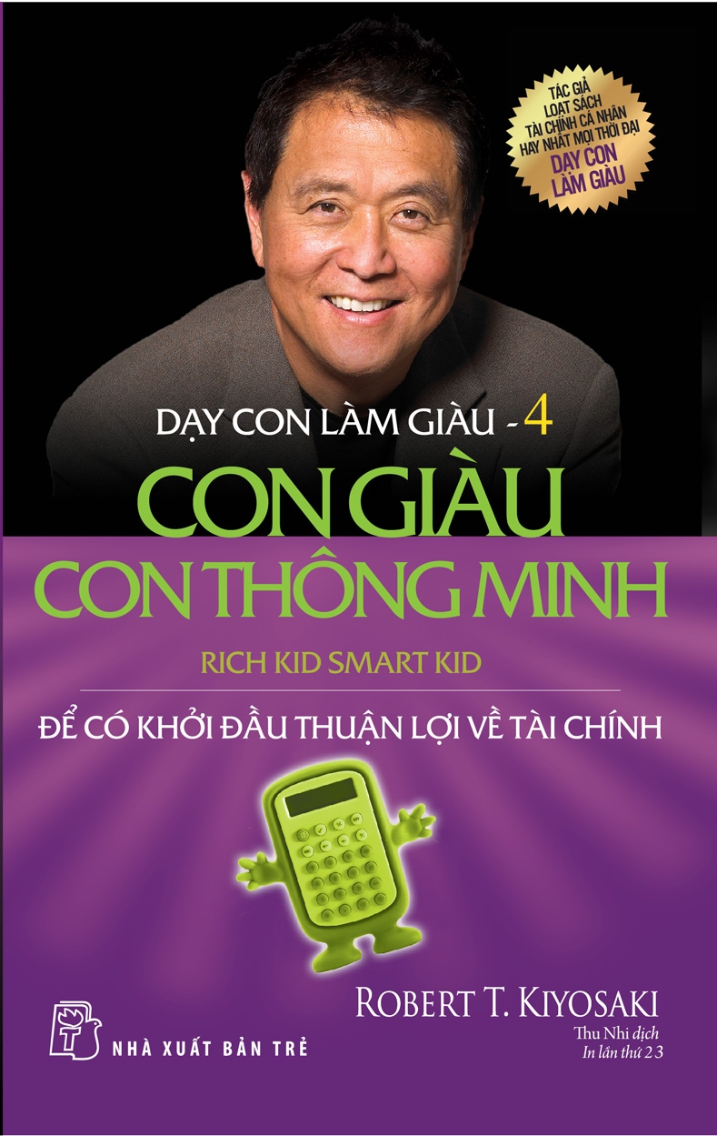 DẠY CON LÀM GIÀU 04 - CON GIÀU CON THÔNG MINH