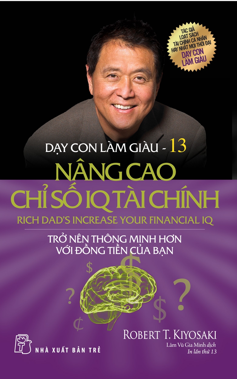 DẠY CON LÀM GIÀU 13 – NÂNG CAO CHỈ SỐ IQ TÀI CHÍNH