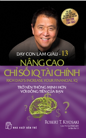 DẠY CON LÀM GIÀU 13 – NÂNG CAO CHỈ SỐ IQ TÀI CHÍNH