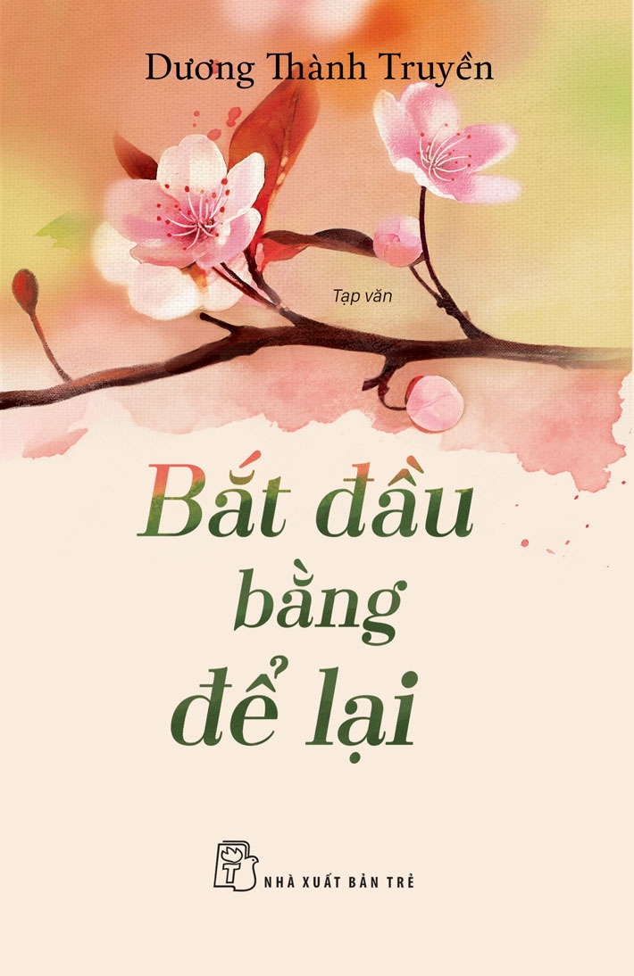 BẮT ĐẦU BẰNG ĐỂ LẠI