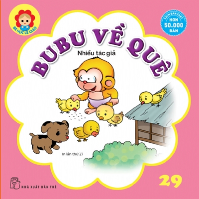 BÉ HỌC LỄ GIÁO - Tập 29: BU BU VỀ QUÊ