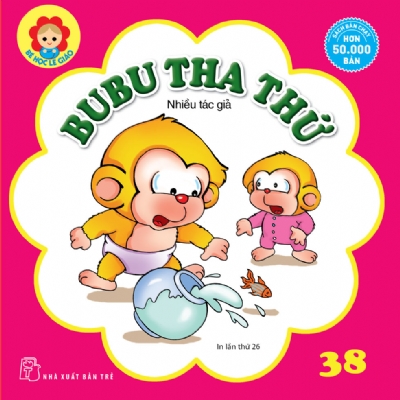 BÉ HỌC LỄ GIÁO - Tập 38: BU BU THA THỨ