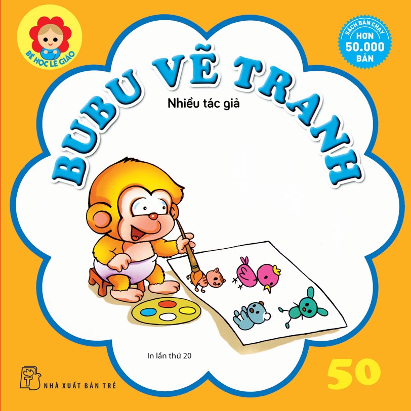 BÉ HỌC LỄ GIÁO - Tập 50: BUBU VẼ TRANH