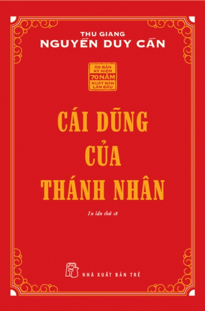 CÁI DŨNG CỦA THÁNH NHÂN