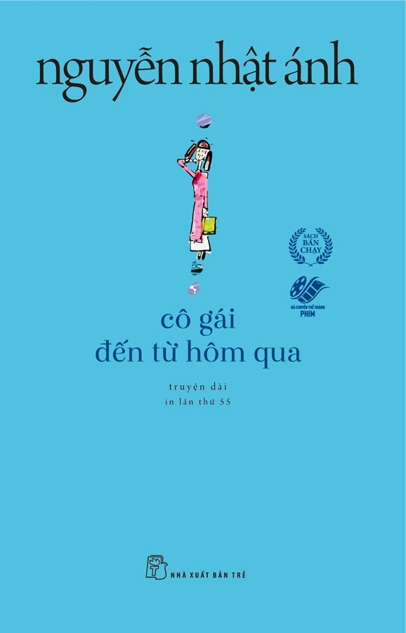 CÔ GÁI ĐẾN TỪ HÔM QUA: truyện dài