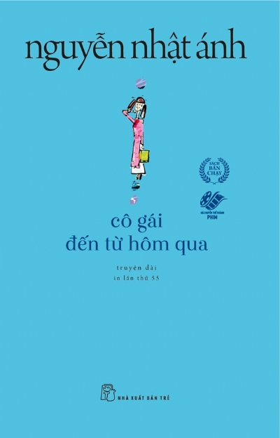 CÔ GÁI ĐẾN TỪ HÔM QUA: truyện dài