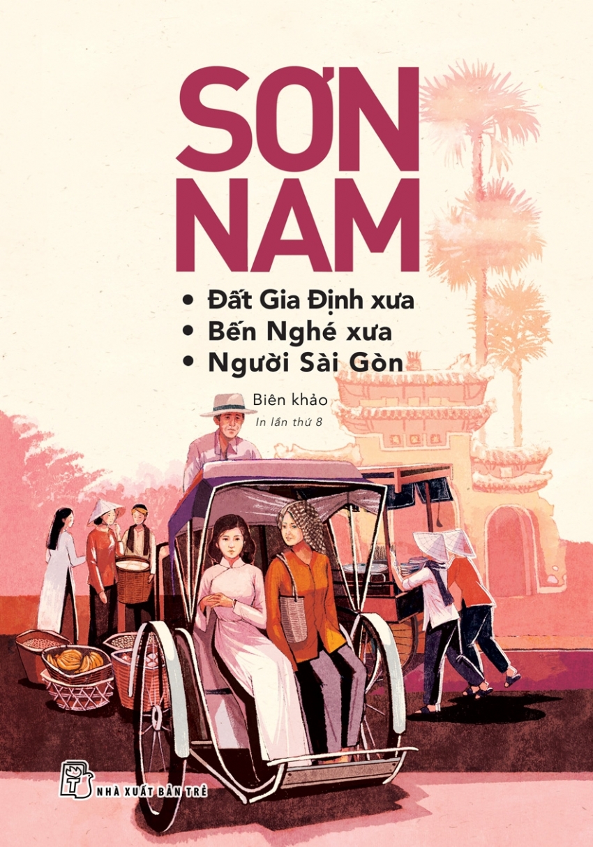 ĐẤT GIA ĐỊNH - BẾN NGHÉ XƯA & NGƯỜI SÀI GÒN