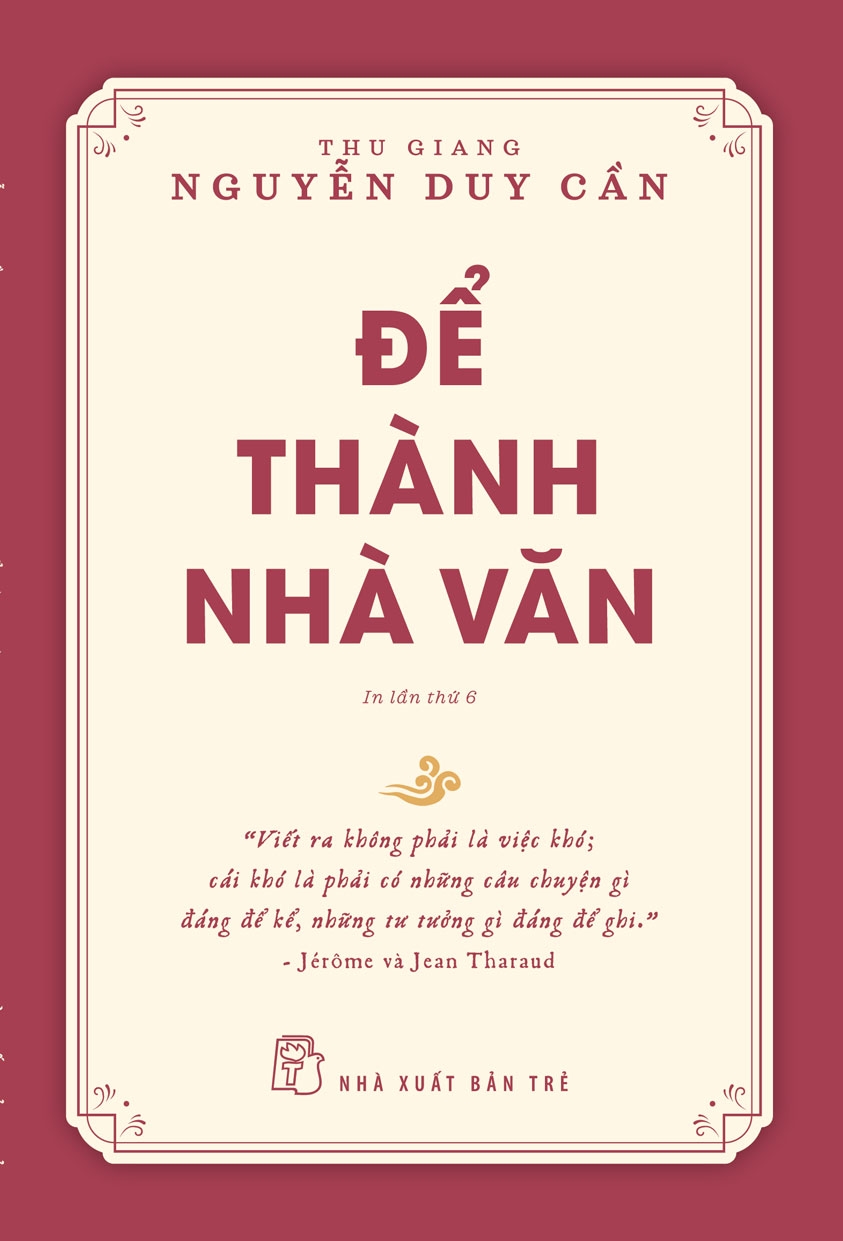 ĐỂ THÀNH NHÀ VĂN