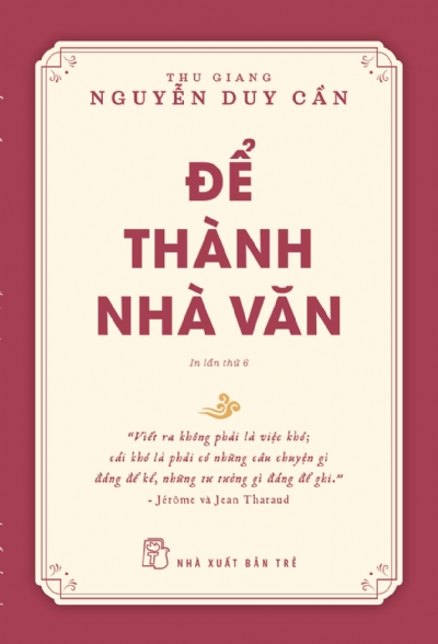 ĐỂ THÀNH NHÀ VĂN