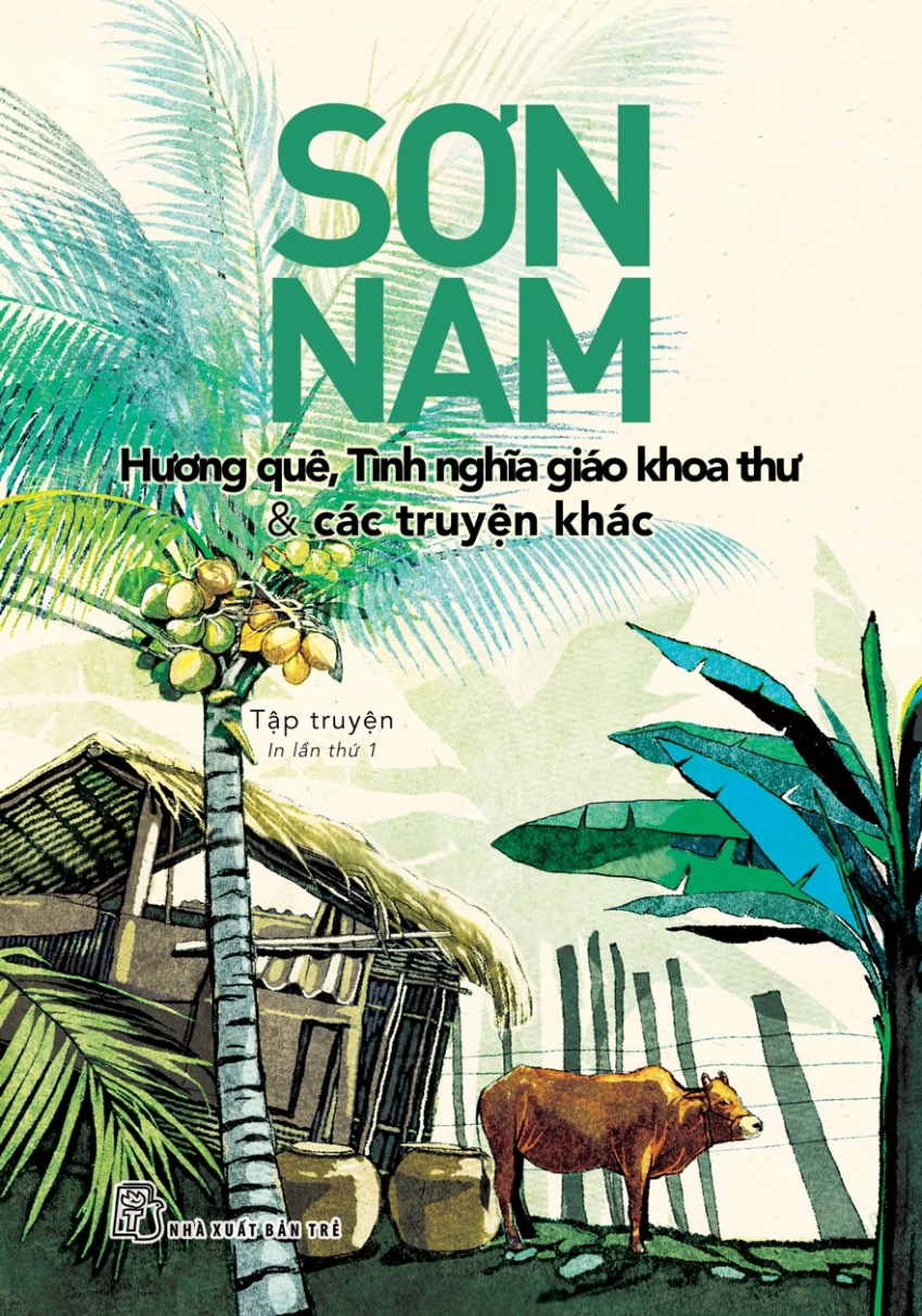 HƯƠNG QUÊ, TÌNH NGHĨA GIÁO KHOA THƯ & CÁC TRUYỆN NGẮN KHÁC