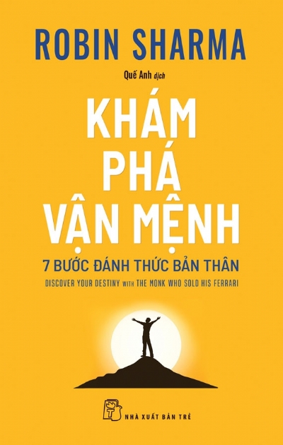 KHÁM PHÁ VẬN MỆNH: 7 BƯỚC ĐÁNH THỨC BẢN THÂN