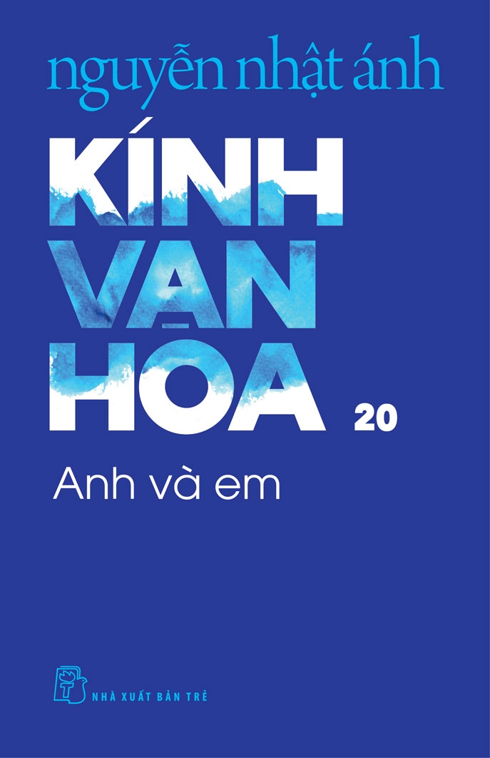 KÍNH VẠN HOA , TẬP 20 - ANH VÀ EM