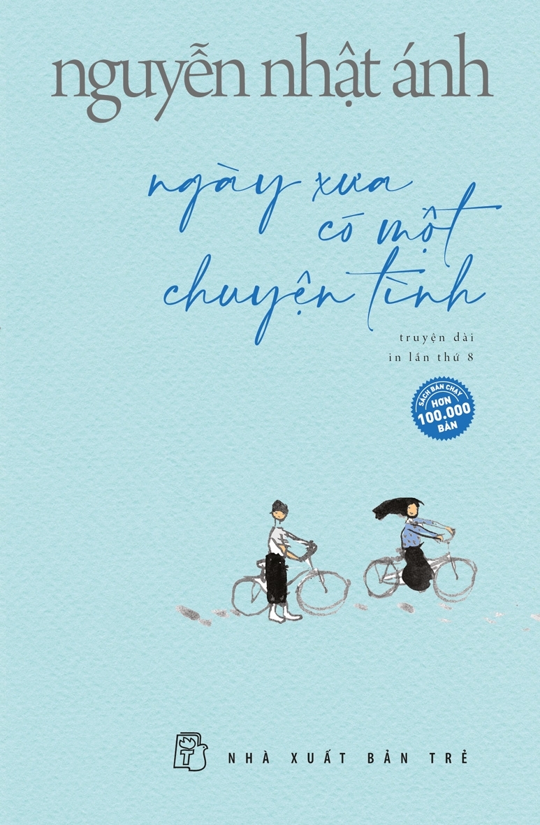 NGÀY XƯA CÓ MỘT CHUYỆN TÌNH: TRUYỆN DÀI