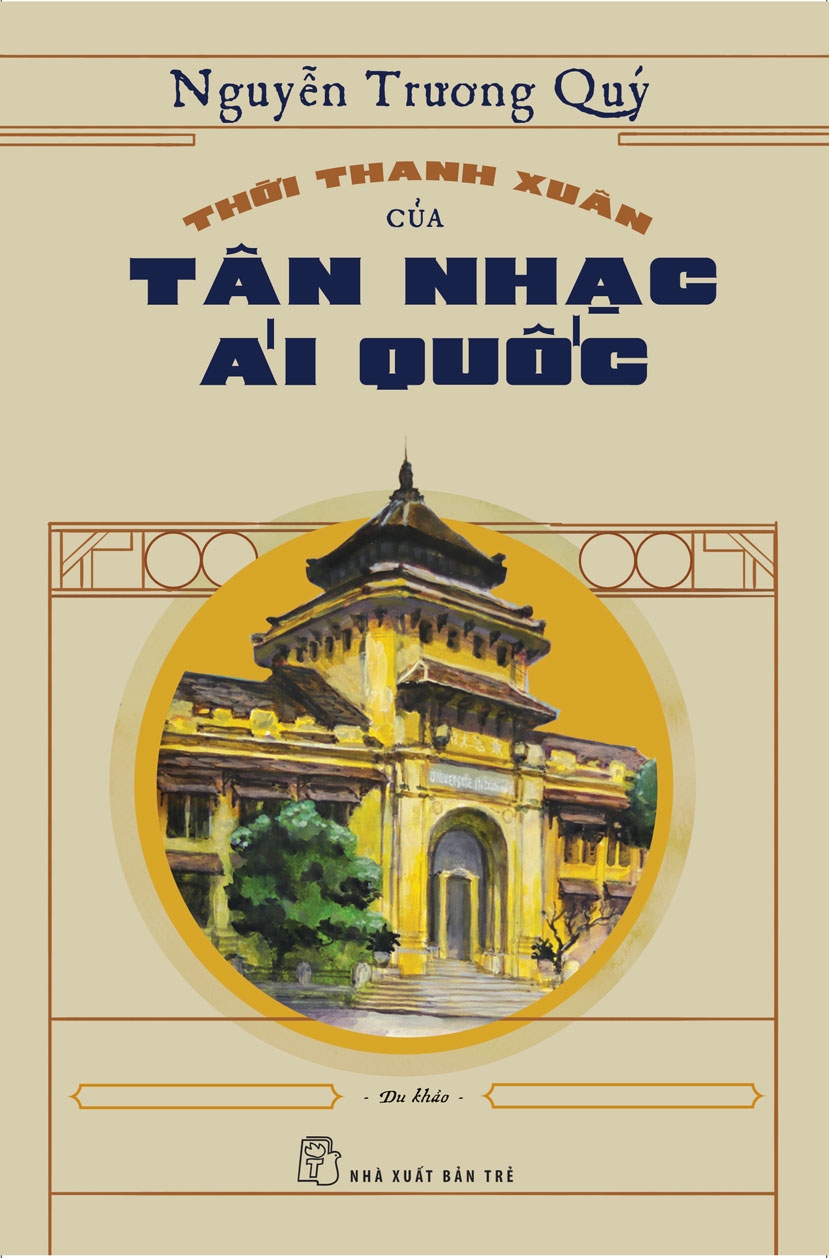 THỜI THANH XUÂN CỦA TÂN NHẠC ÁI QUỐC
