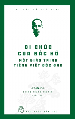 DI CHÚC CỦA BÁC HỒ MỘT GIÁO TRÌNH TIẾNG VIỆT ĐỘC ĐÁO